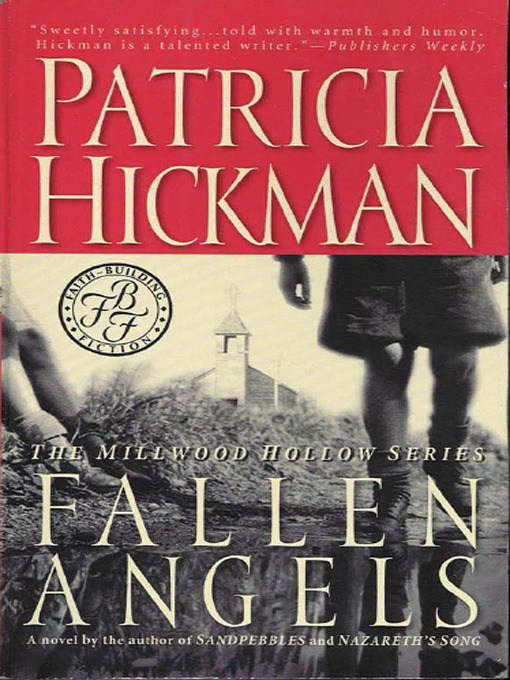 Title details for Fallen Angels by Patricia Hickman - Available